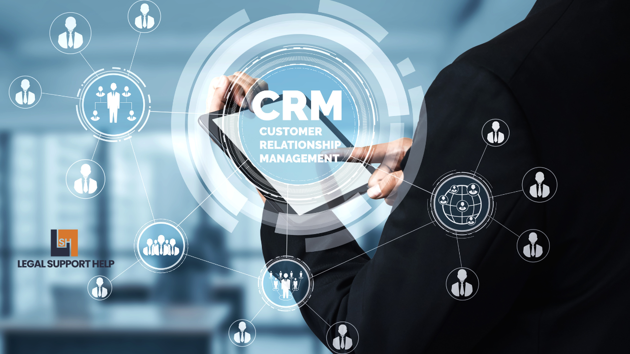Utilizing CRM tools for Law firm